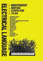 Electrical Language - Independent British Synth Pop 78-84
