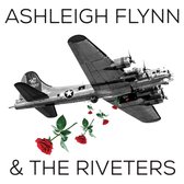 Ashleigh & The Riv Flynn - Ashleigh Flynn & The..
