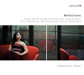 Reflections: Works By Bertold Hummel. Uzong Choe. Toru Takemitsu. Maurice Ravel. Olivier Messiaen