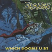 Which Doobie U B ? -Hq- (LP)