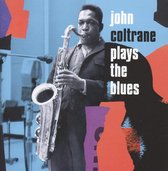 Coltrane John - Plays The Blues-Expanded-