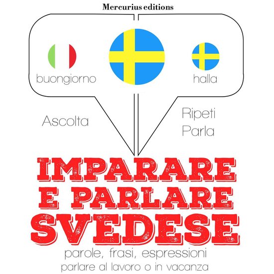 Imparare e parlare Svedese - cover