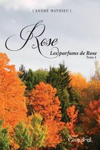 Rose - Tome 4