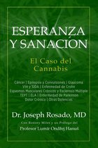 Esperanza y Sanación: El Caso del Cannabis
