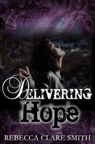 Survival Trilogy 3 - Delivering Hope