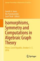 Springer Proceedings in Mathematics & Statistics 305 - Isomorphisms, Symmetry and Computations in Algebraic Graph Theory