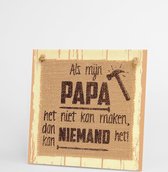 Muur Wooden Sign  papa -tekst bord -  20 x 20 cm - Wanddecoratie