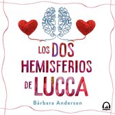 Los dos hemisferios de Lucca