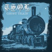 T.S.O.L. - Ghost Train (7" Vinyl Single)