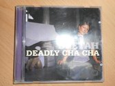 Deadly Cha Cha