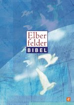 Elberfelder Bibel - Elberfelder Bibel - Altes und Neues Testament