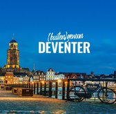 Bart Ros - Fotografie boek Buitengewoon Deventer - meer dan 100 unieke beelden van Deventer