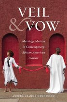 Gender and American Culture - Veil and Vow