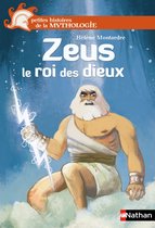 PETITES HISTOIRES MYTHOLOGIE - Zeus le roi des dieux