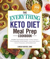 Everything® Series - The Everything Keto Diet Meal Prep Cookbook