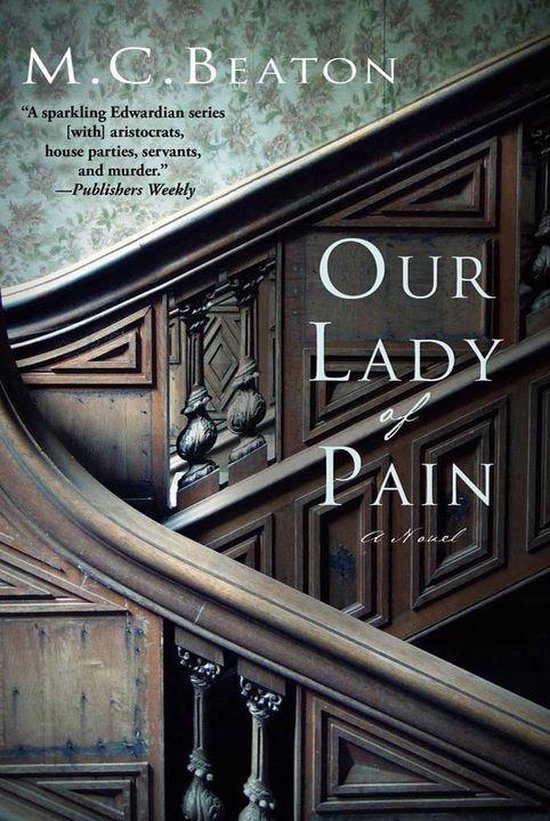 Edwardian Murder Mysteries 4 - Our Lady of Pain - cover