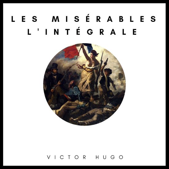 Les Misérables : L'intégrale - cover