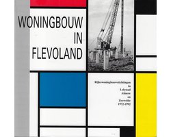 WONINGBOUW IN FLEVOLAND