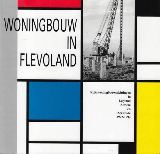 WONINGBOUW IN FLEVOLAND