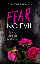 No-Evil-Romantic-Thriller-Reihe 3 - Fear No Evil - Furcht soll dich begleiten