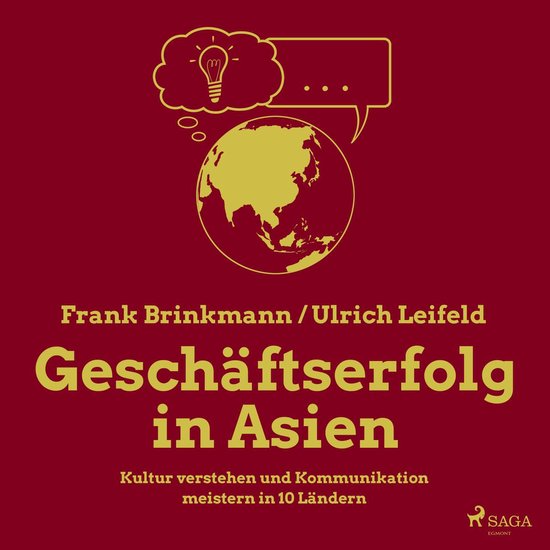 Geschäftserfolg in Asien - Kultur verstehen und Kommunikati ... - cover