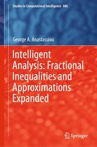 Studies in Computational Intelligence 886 - Intelligent Analysis: Fractional Inequalities and Approximations Expanded