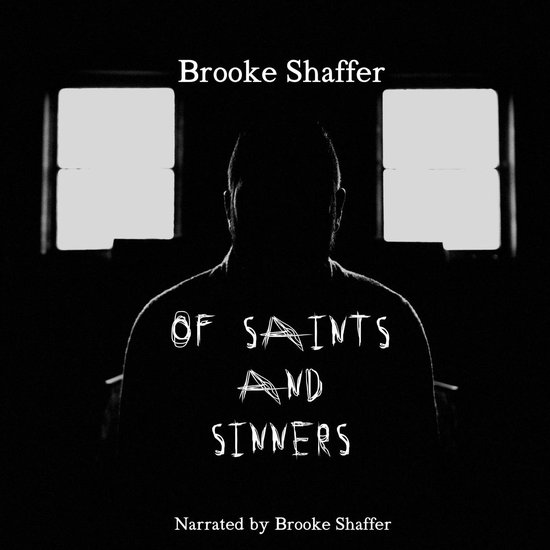 Of Saints and Sinners, Brooke Shaffer 9781733695459 Boeken
