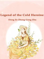 Volume 1 1 - Legend of the Cold Heroine