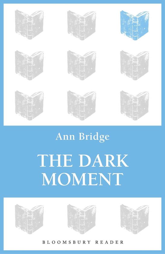 Boek kaft met de titel 'The Dark Moment' van Ann Bridge. Negen illustraties van open boeken, waarvan één blauw.