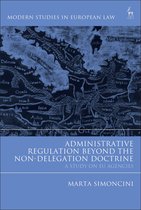 Modern Studies in European Law - Administrative Regulation Beyond the Non-Delegation Doctrine