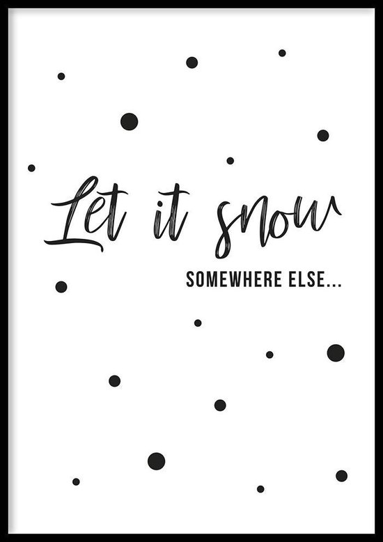 Poster – Let It Snow - 70x100cm