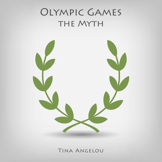 Olympic Games the Myth - cover