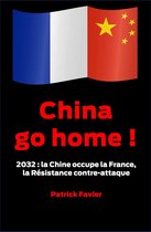 China go home!