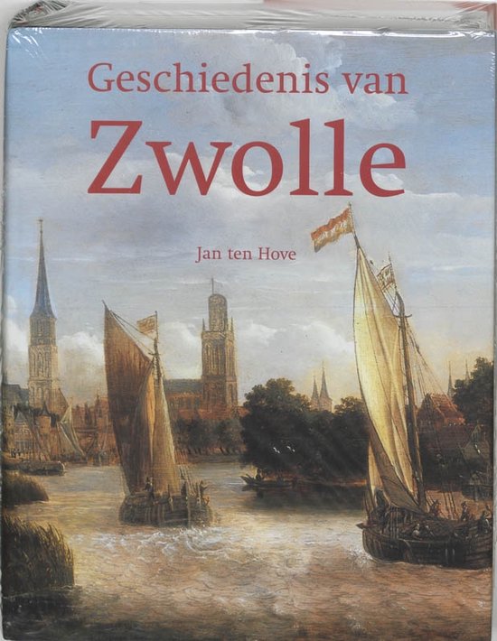 Geschiedenis Van Zwolle