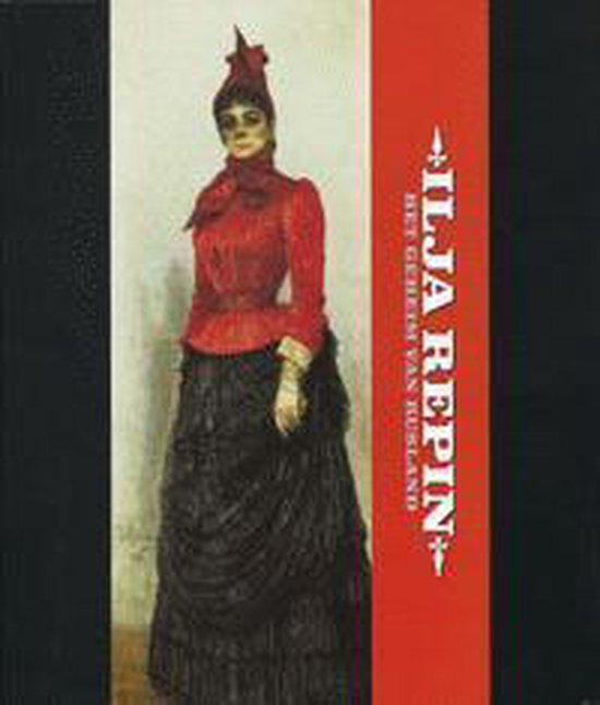 Cover van het boek 'Ilja repin 1844 1930 ned ed' van H.W. van Os en Sjeng Scheijen