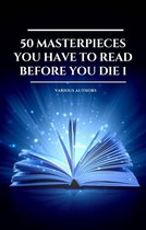 Omslag 50 Masterpieces you have to read before you die vol: 1 (2020 Edition)