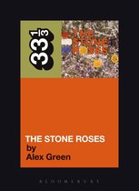 33 1/3 - The Stone Roses' The Stone Roses