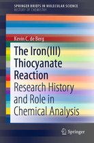 SpringerBriefs in Molecular Science - The Iron(III) Thiocyanate Reaction