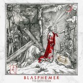 Blasphemer - The Sixth Hour (CD)