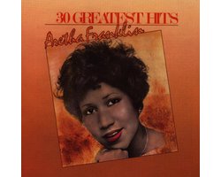 Top 10 soul-, disco- en dance-cd’s 2026: 30 Greatest Hits - Aretha Franklin