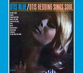 Otis Blue/Otis Redding  Sings Soul