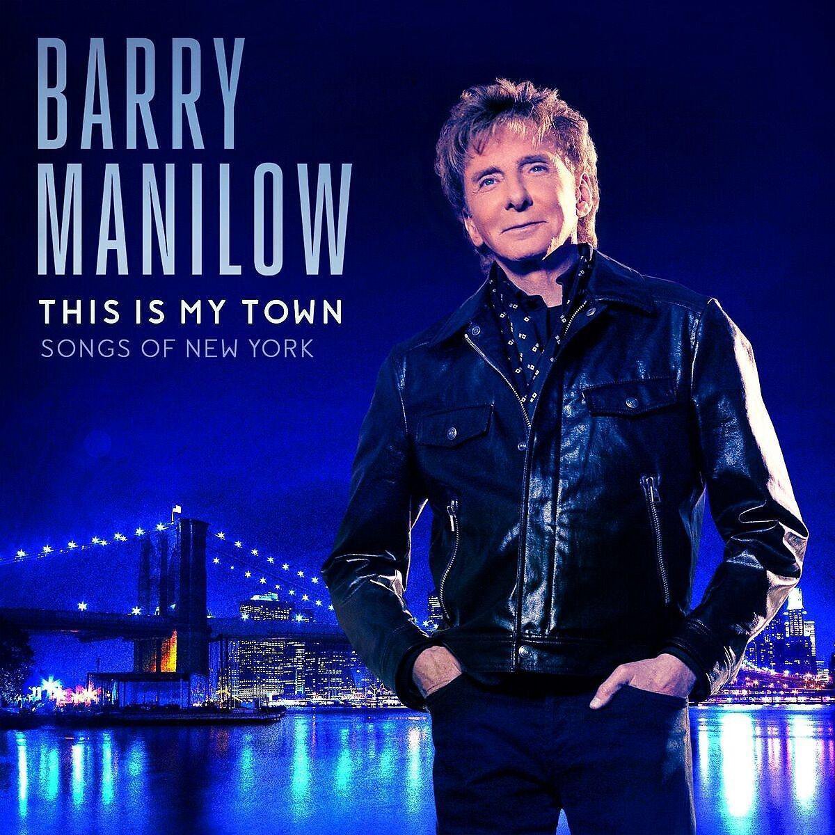 This Is My Town: Songs.. - Manilow Barry
