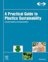 Plastics Design Library - A Practical Guide to Plastics Sustainability