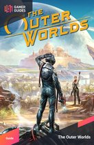 The Outer Worlds - Strategy Guide