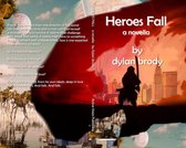 Heroes Fall