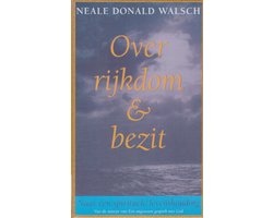 Over Rijkdom En Bezit