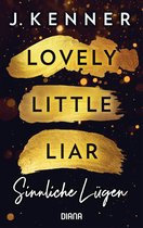 Blackwell Lyon 1 - Lovely Little Liar. Sinnliche Lügen