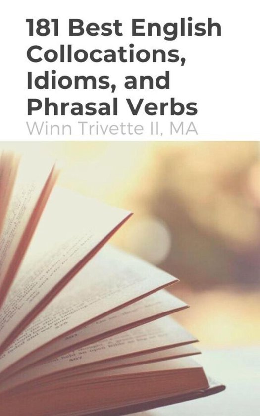 181 Best English Collocations, Idioms, and Phrasal Verbs - cover
