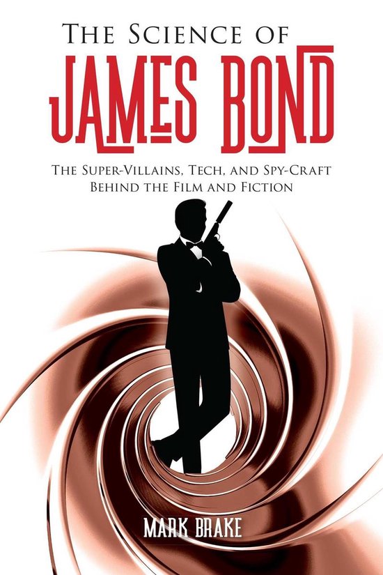 The Science of - The Science of James Bond - cover