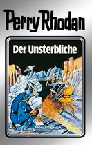 Perry Rhodan-Silberband 3 - Perry Rhodan 3: Der Unsterbliche (Silberband)